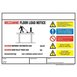 Mezzanine Floor Weight Load Notice Sign - 295 x 210 mm